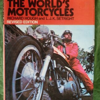 A history of the Worlds Motorcycles