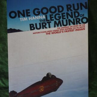 One Good Run, Burt Munroe